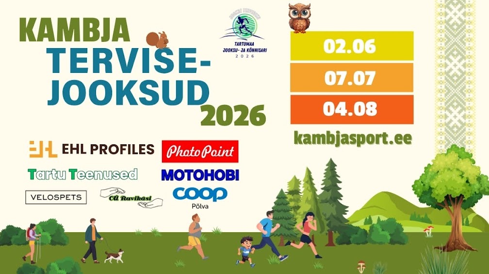 Kambja tervisejooksud 2026: II etapp