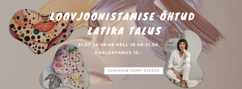 Loovjoonistamise õhtu Latika Talus